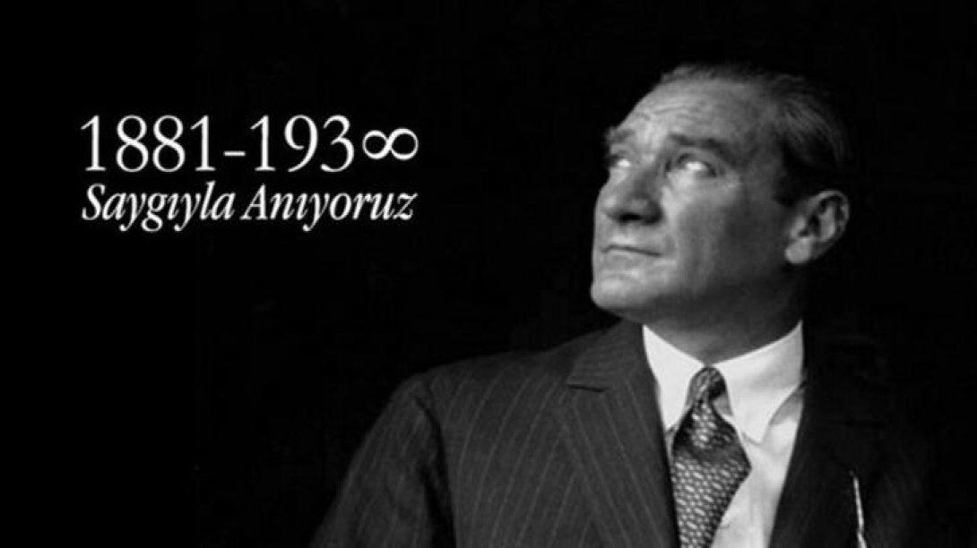Gazi Mustafa Kemal Atatürk'ü, vefatının 82'nci yıldönümünde sevgi, saygı ve özlemle anıyoruz.